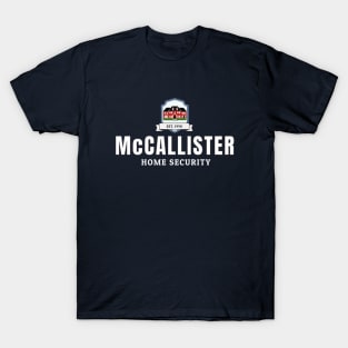 McCallister Home Security - Est. 1990 T-Shirt